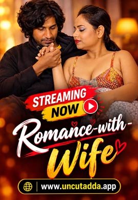 Romance With Wife